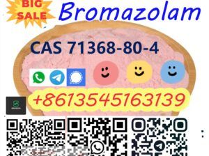 Bromazolam cas 71368–80–4 strong effect low price